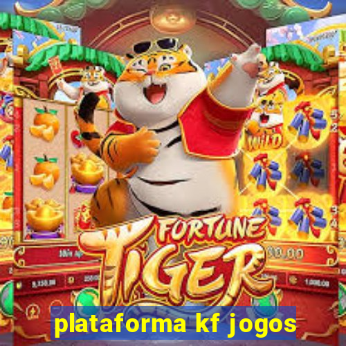 plataforma kf jogos